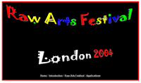 Raw Arts Festival London